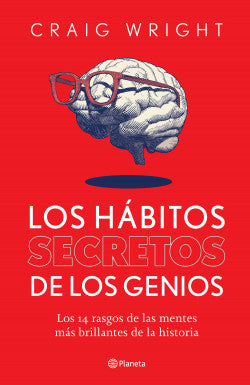 Los hábitos secretos de los genios