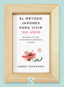 Método japonés para vivir 100 años