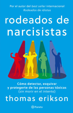 Rodeados de narcisistas