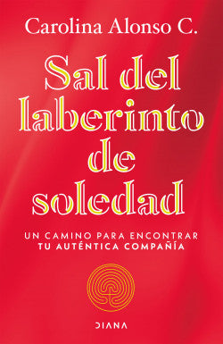 Sal del laberinto de soledad